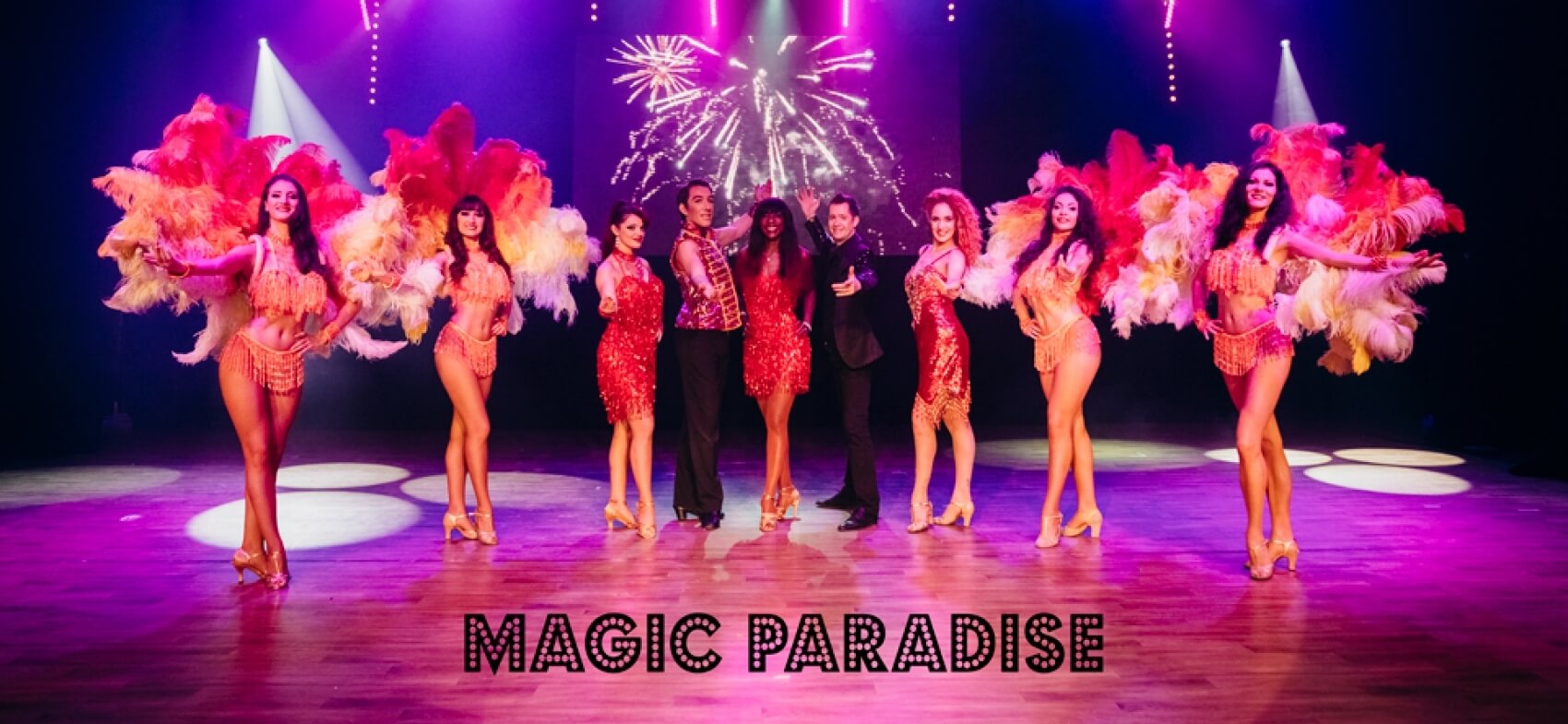 Déjeuner-spectacle au Magic Paradise