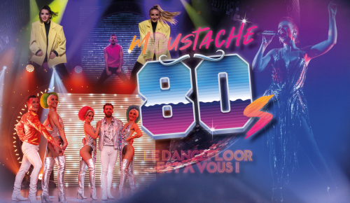 Cabaret Moustache - Années 80